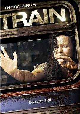 恐怖列车（2008）(全集)
